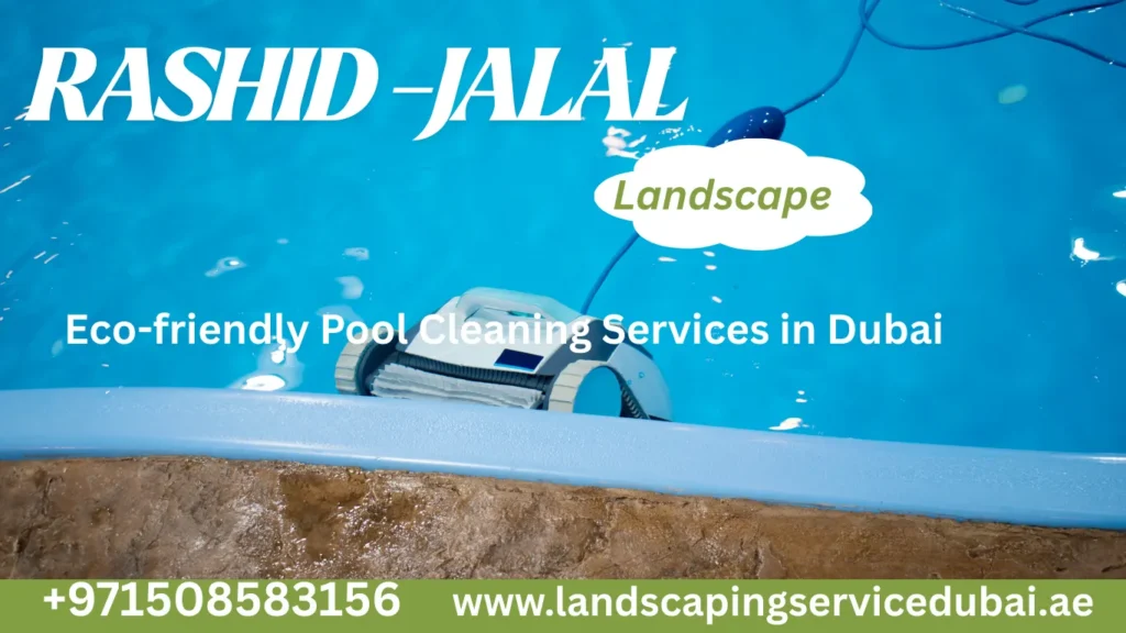 Eco-friendly-Pool-Cleaning-Services-in-Dubai
